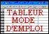 TABLEUR-MODE D'EMPLOI